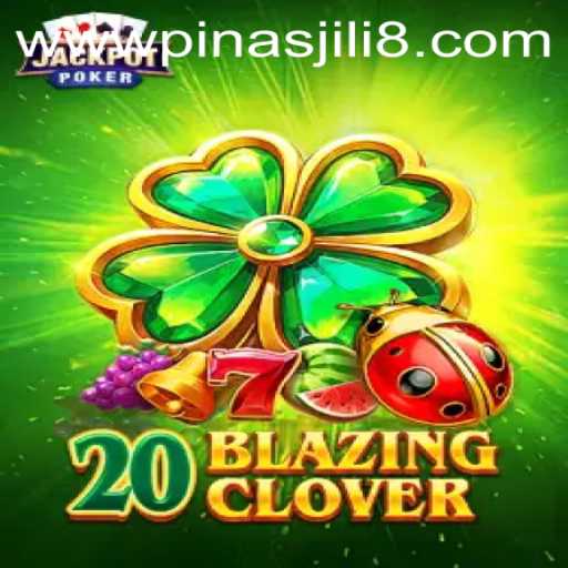 Discover 20BlazingClover: A Unique Gaming Experience