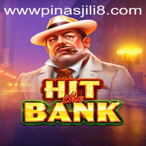 HitTheBank: An Exciting New Adventure with PINASJILI