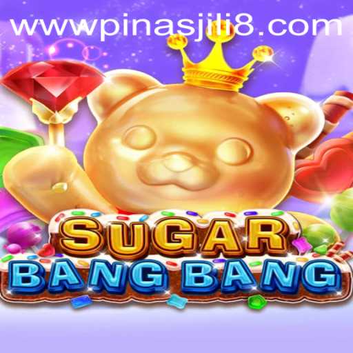 The Exciting World of SUGARBANGBANG: A Comprehensive Guide to Gaming in 2023