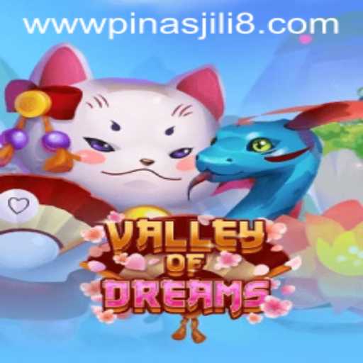 Discover the Enchanting Adventures of ValleyofDreams and the Intriguing Secrets of PINASJILI